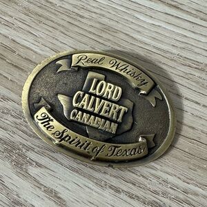 Lord Calvert Canadian Belt Buckle Real Whisky Spirit of Texas Vintage Made In US